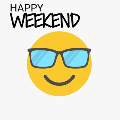 Happy weekend